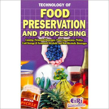 Technology Of Food Preservation & Processing Education Books