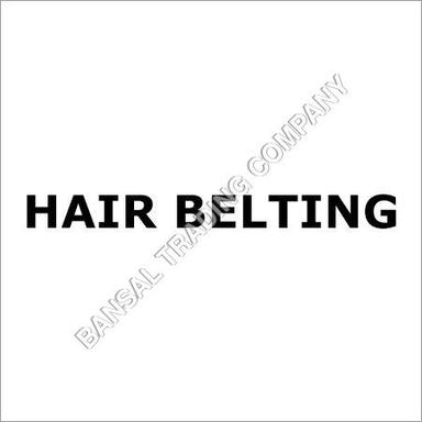 Hair Belting Usage: For Machinery Use