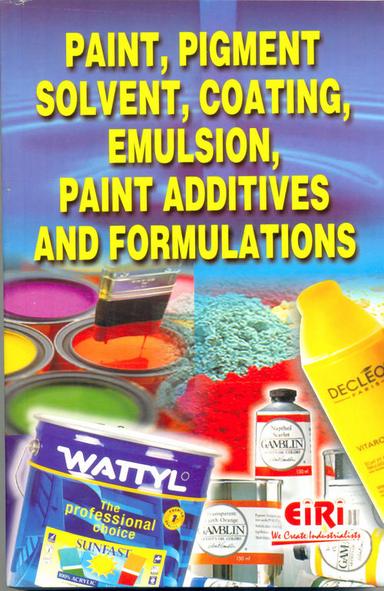 पेंट, पिगमेंट, सॉल्वेंट, कोटिंग, इमल्शन, पेंट एडिटिव्स और फॉर्मूलेशन