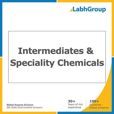 Intermediates & speciality chemicals