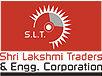 SHRI LAKSHMI TRADERS & ENGG. CORPORATION