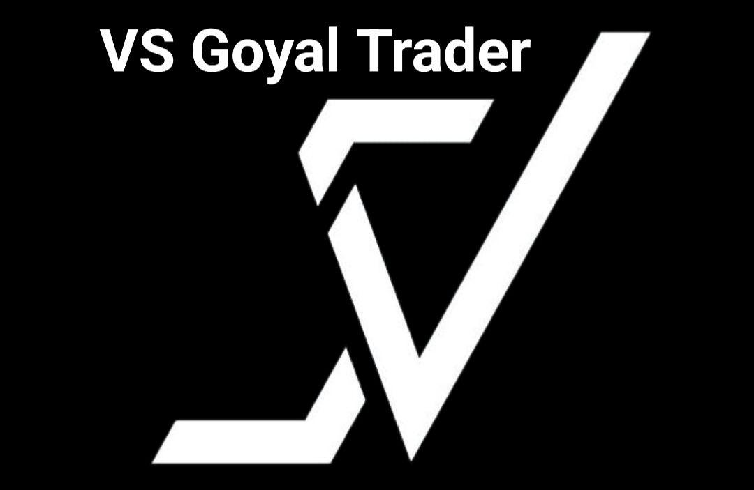 Vs Goyal Trader