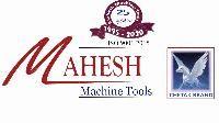 MAHESH MACHINE TOOLS