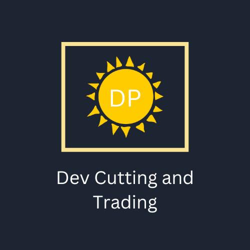 Dev Cutting and Trading