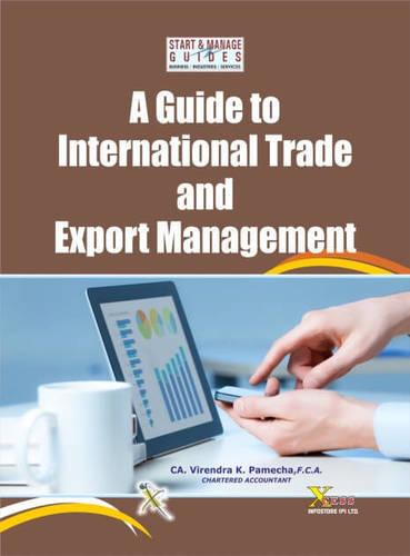 A Guide to International Trade and Export Management Book