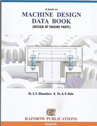  मशीन डिज़ाइन डेटा बुक (इंजन पार्ट्स का डिज़ाइन) दर्शक: वयस्क 