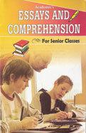 A-70 Essays And Comprehension Book For Senior Classes Audience: Children