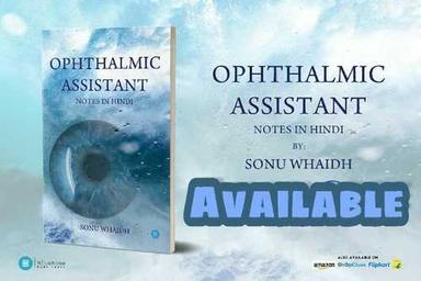 Ophthalmology Book In Hindi (Ophthalmic Assistant) Audience: Adult