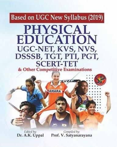 शारीरिक शिक्षा U.G.C.-Net, T.G.T., P.G.T. और अन्य प्रतियोगी परीक्षाएं (नए Ugc पाठ्यक्रम- 2019 पर आधारित शारीरिक शिक्षा प्रतियोगी परीक्षा पुस्तक) दर्शक: वयस्क 