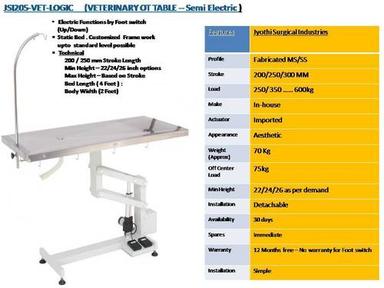 Semi Electric Veterinary Operating Table Thickness: Average Gauge