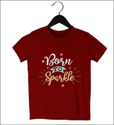 White Half Sleeves Party Wear Born To Sparkle Maroon T Shirts For Kids