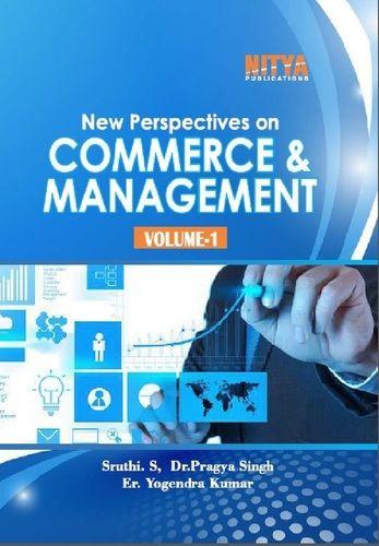 New Perspectives On Commerce And Management Volume-1 Book Paper Size: A4