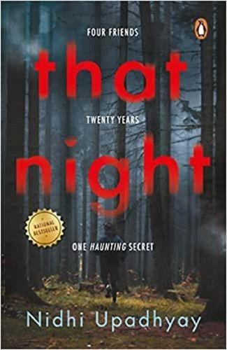 That Night Four Friends Twenty Years One Haunting Secret Book By Nidhi Upadhyay Audience: Adult