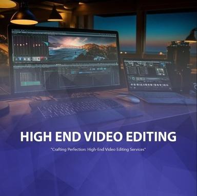 High End Video Editing Services