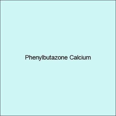 Phenylbutazone Calcium 