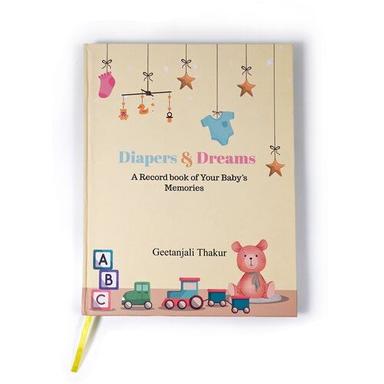 Diapers & Dreams, Baby Journal Best Gift for Baby Shower and New Moms , Age Group: Newly Born