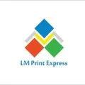 LM PRINT EXPRESS