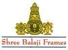 Shree Balaji Frames
