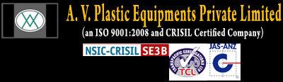A. V. PLASTIC EQUIPMENTS PRIVATE LIMITED