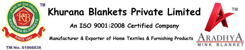 KHURANA BLANKETS PRIVATE LIMITED